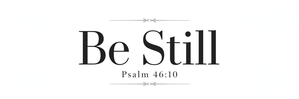 "Be Still" Ceramic Mug design