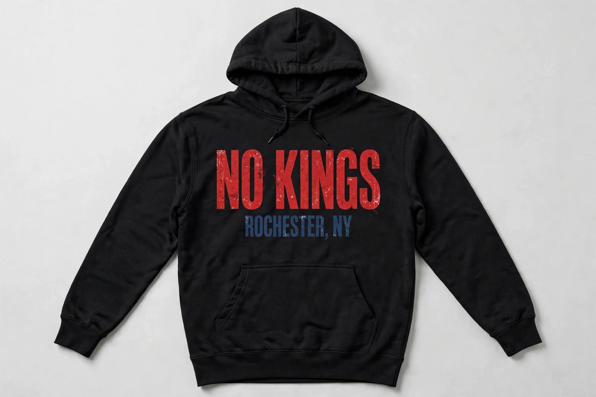 No Kings Rochester NY Hoodie mockup
